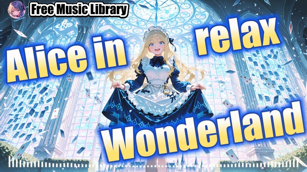 Alice in relax Wonderland