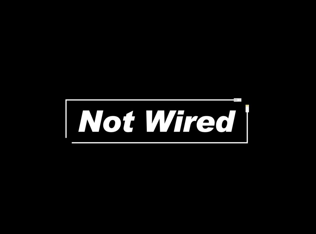 Not Wired Hoodie