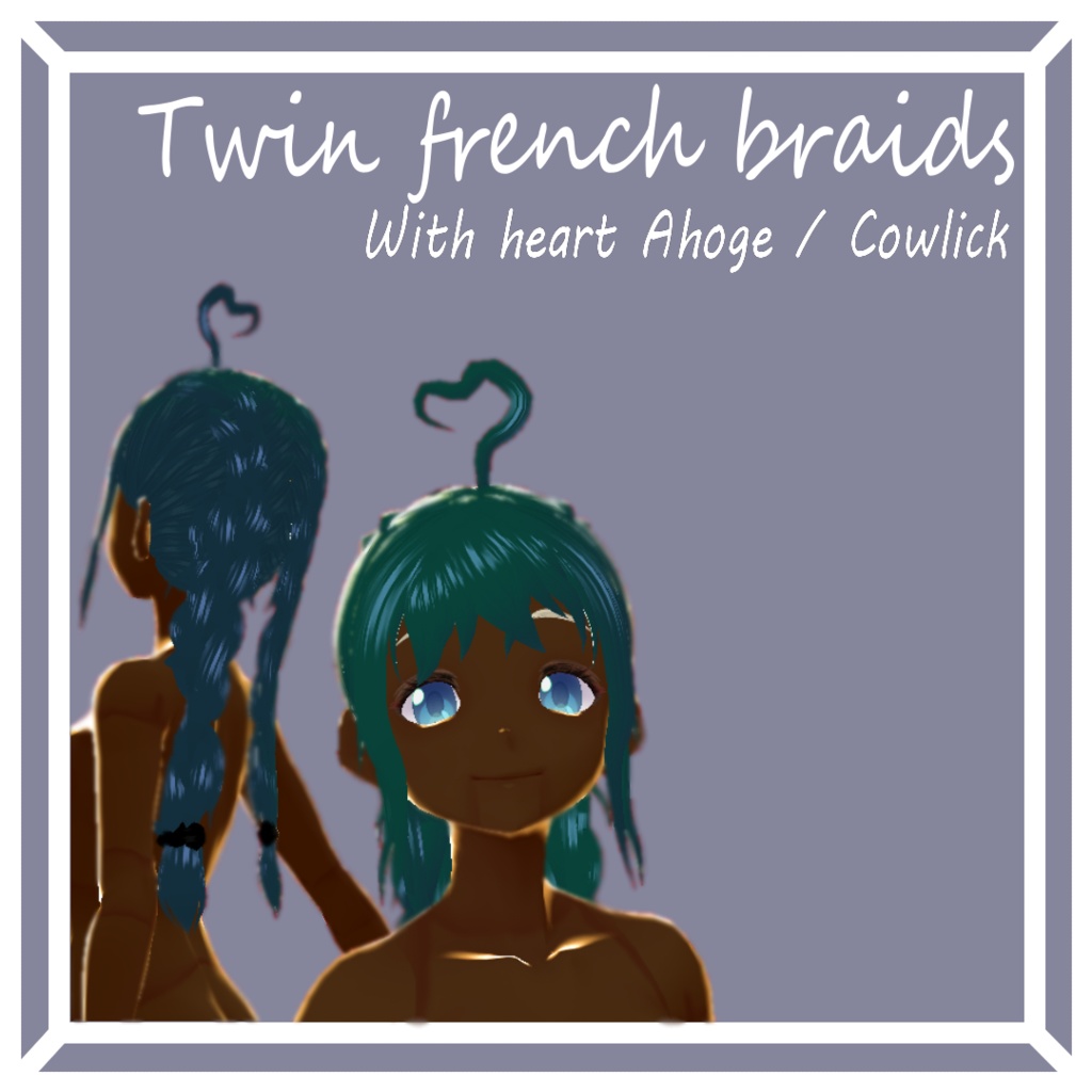 || Vroid|| Twin french braids with heart ahoge / cowlick