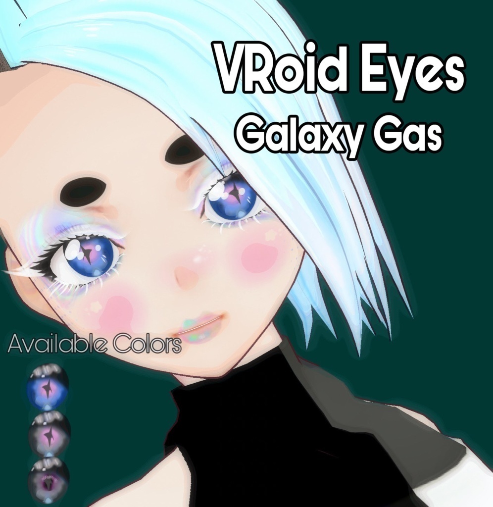Free - VRoid Eyes - Galaxy Gas Iris Set