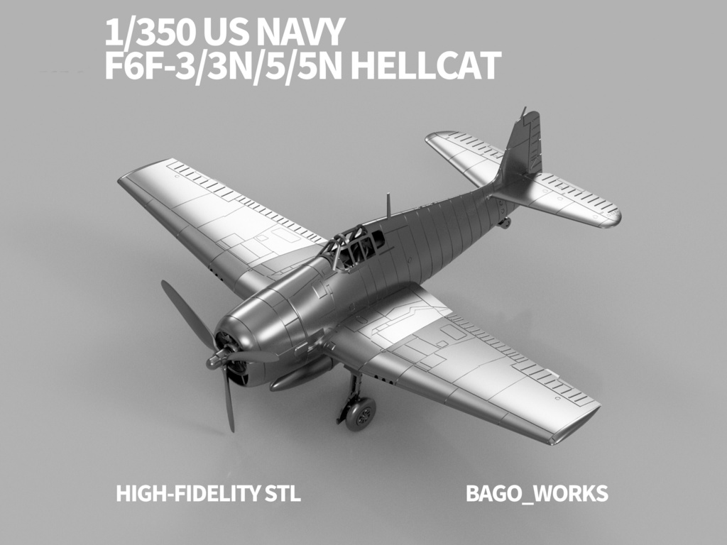 【2025年08月更新】【STLデータ】1/350 F6F-3/3N/5/5N ヘルキャット Hellcat