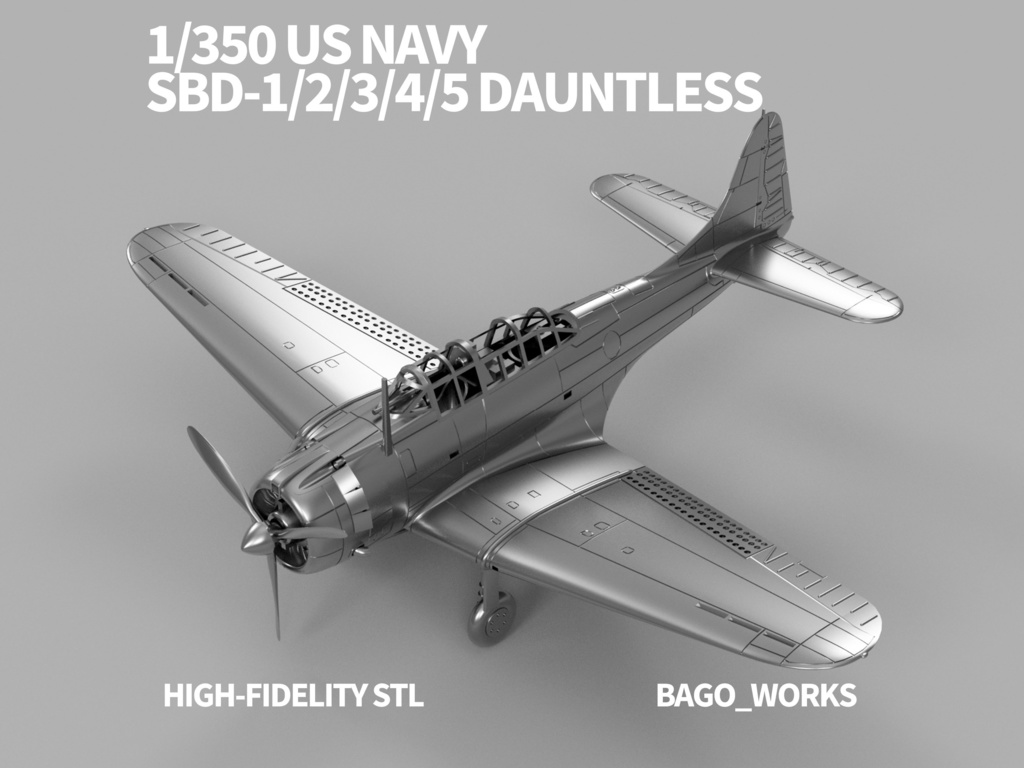 【STLデータ】1/350 SBD-1/2/3/4/5 ドーントレス Dauntless