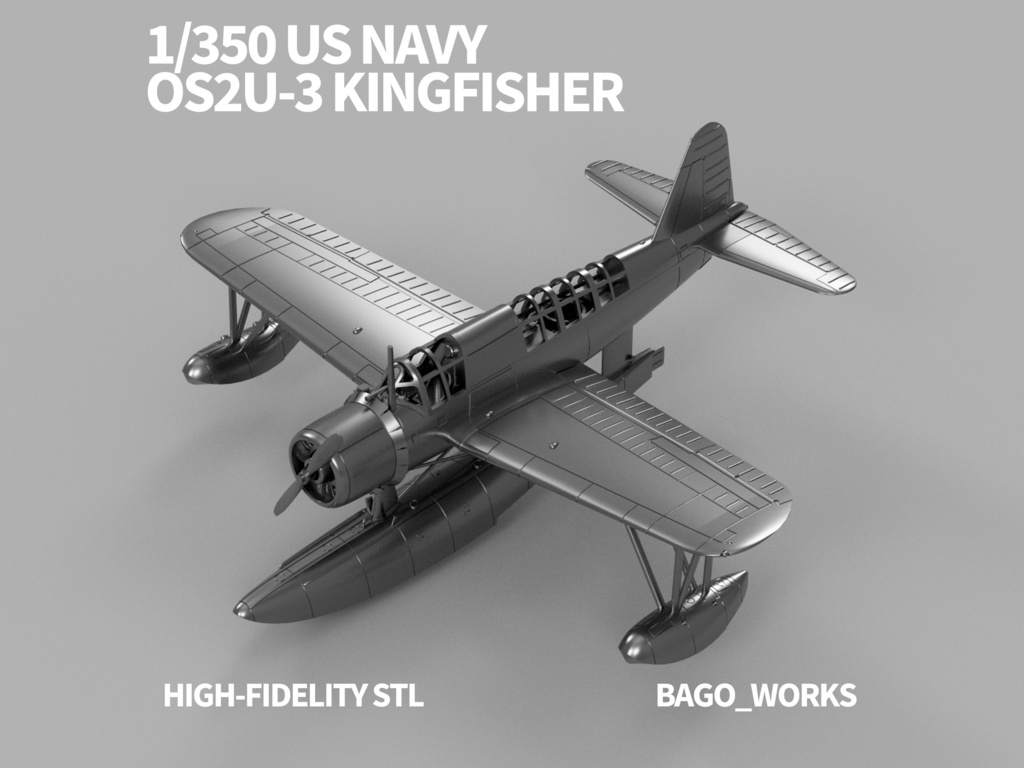 【STLデータ】1/350 OS2U-3 キングフィッシャー Kingfisher