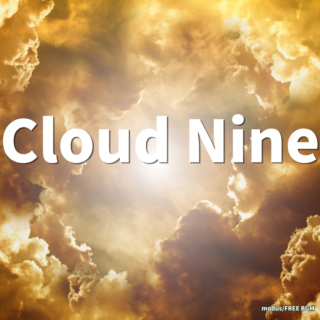 【フリーBGM】Cloud Nine｜Progressive House