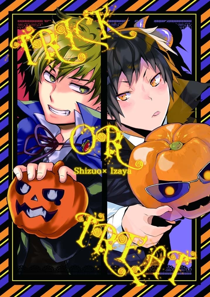 【※匿名配送】『Trick or Treat』(DRRR!!本) 
