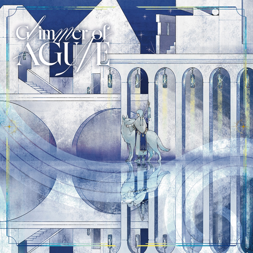 Glimmer of Agune - アグネーの残像