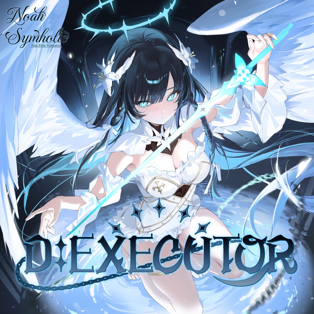 Noah vs Symholic feat.狛茉璃奈 『D_EXECUTOR』