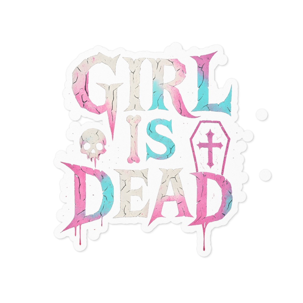 GIRL IS DEAD ステッカー
