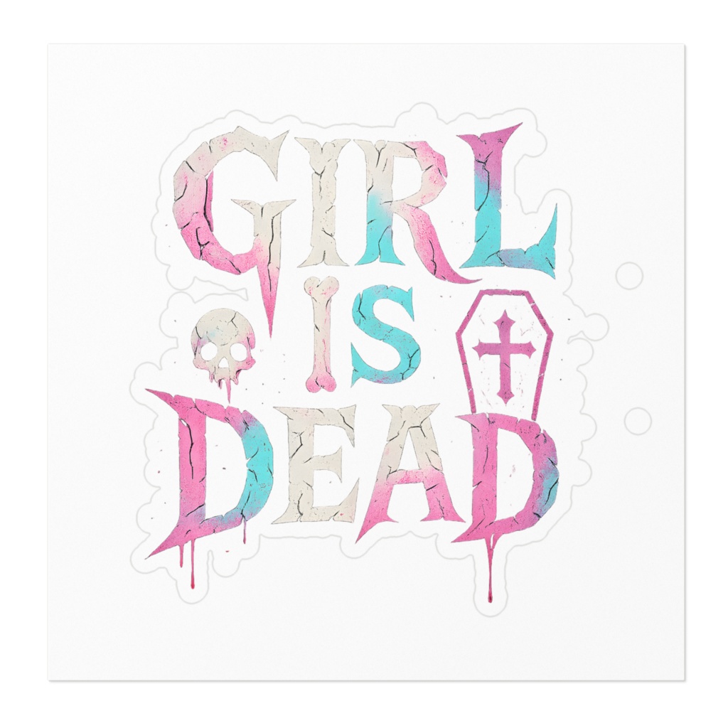 GIRL IS DEAD ステッカー