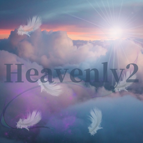 Heavenly２    (人間の死　序章〜天昇）