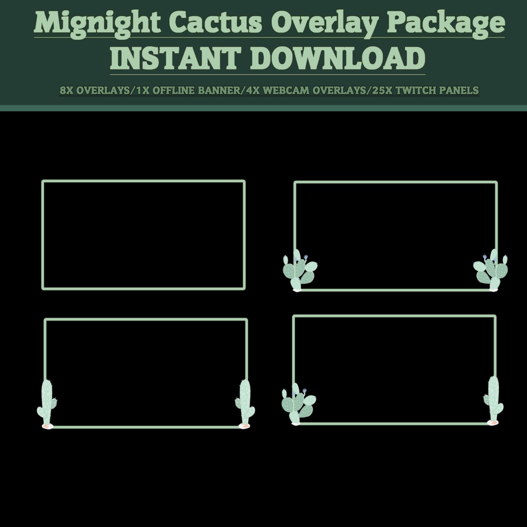Midnight Cactus Twitch Overlay