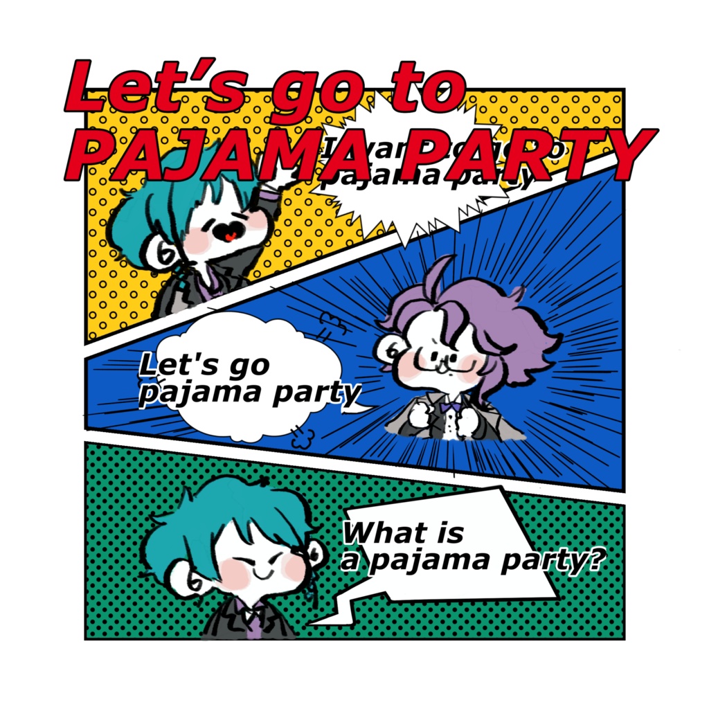 Let's go to pajama party