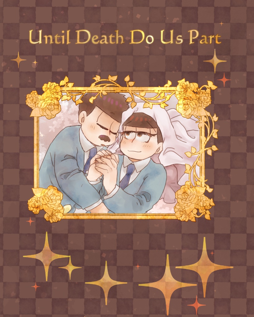 Until Death Do Us Part
