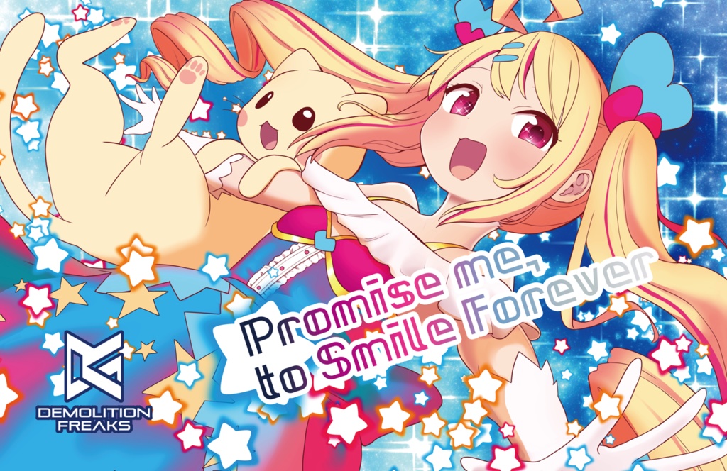 Promise me, to Smile Forever