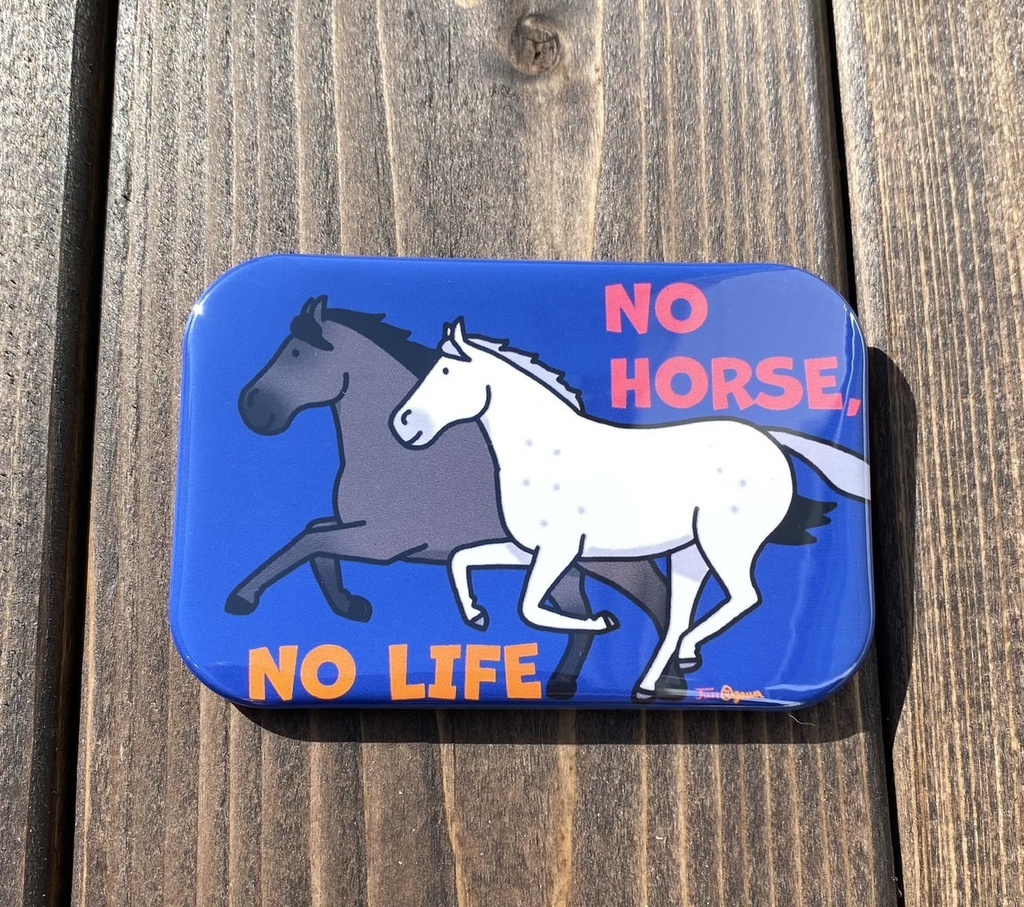 NO HORSE,NO LIFEスクエア型缶バッジ