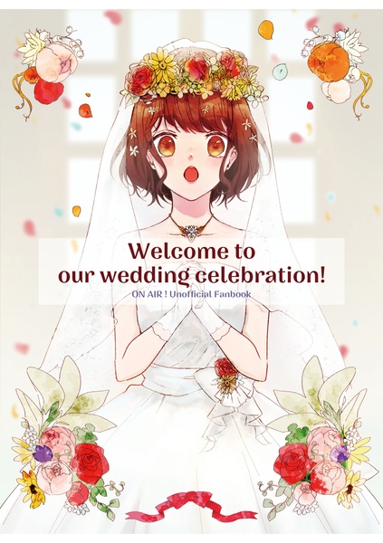 Welcome to our wedding celebration！