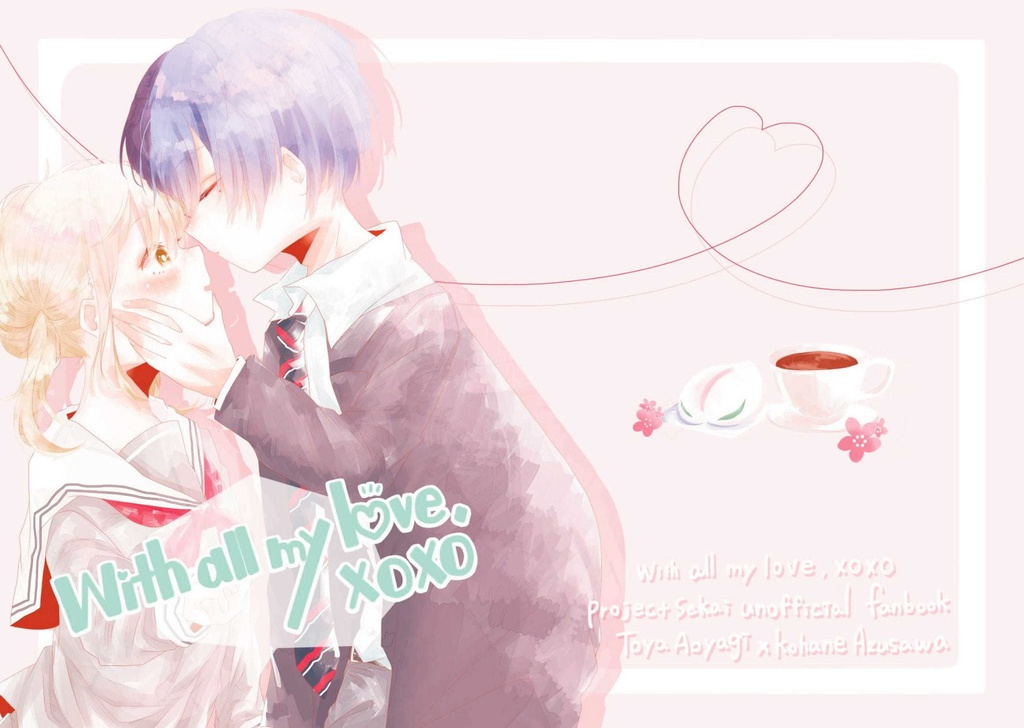 With all my love, xoxo