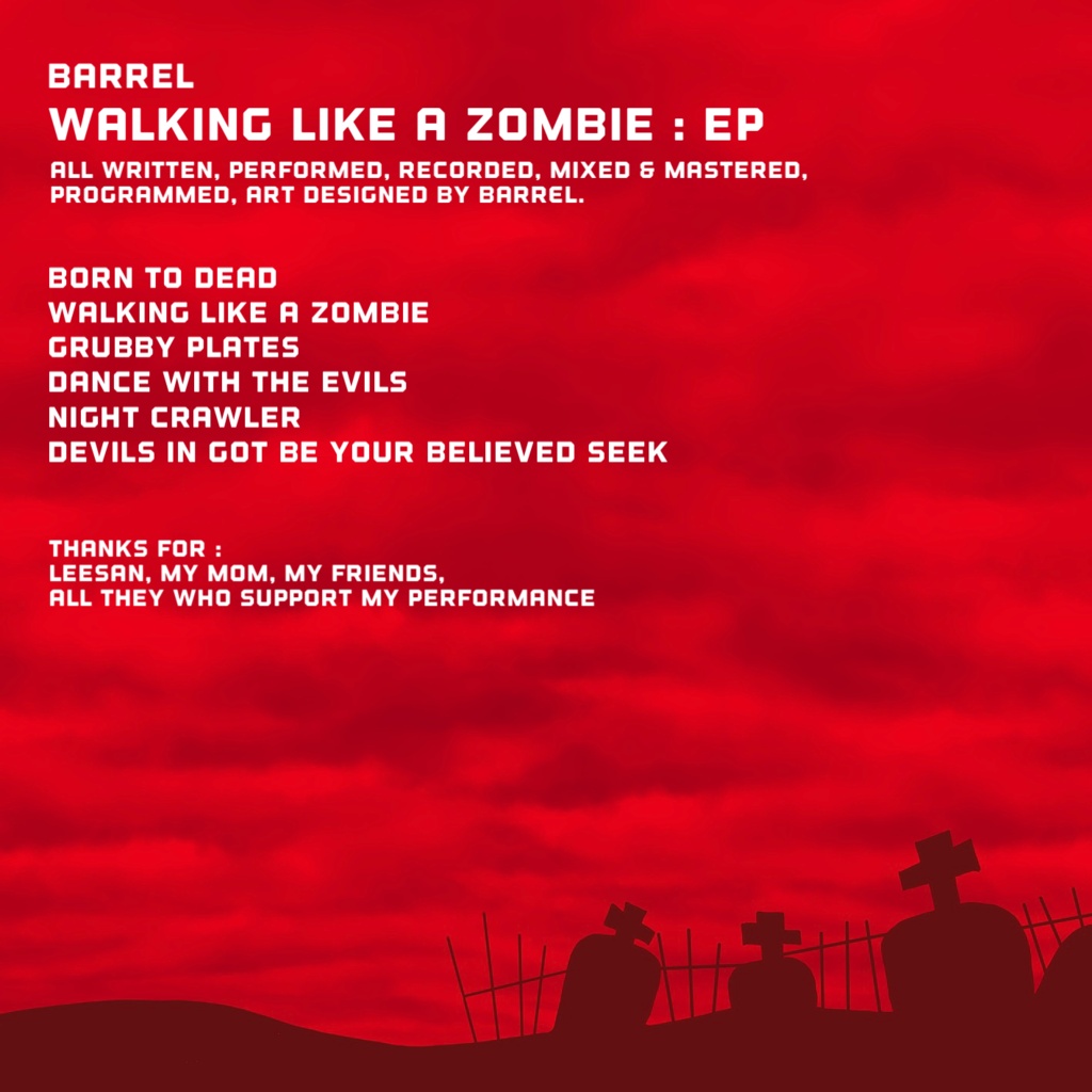 WALKING LIKE A ZOMBIE : EP