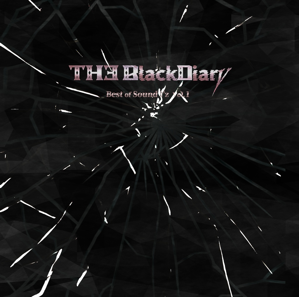 【ベスト盤】THE Black Diary - Best of Sound I'z Vol.1 -