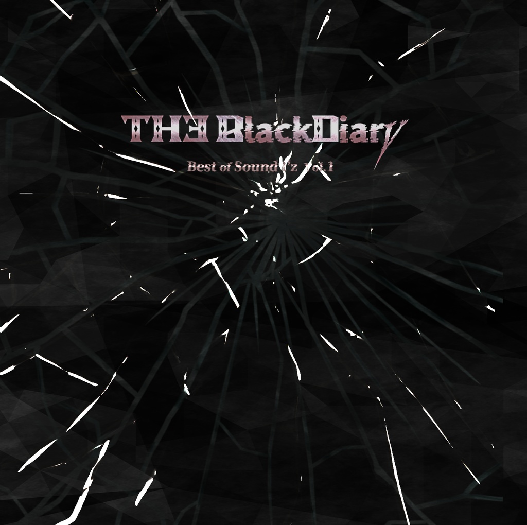 【ベスト盤第一弾】THE Black Diary - Best of Sound I'z Vol.1 -