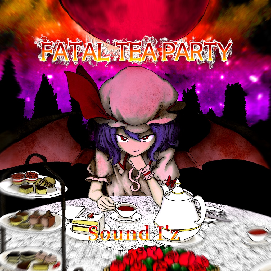 【新作！】FATAL TEA PARTY