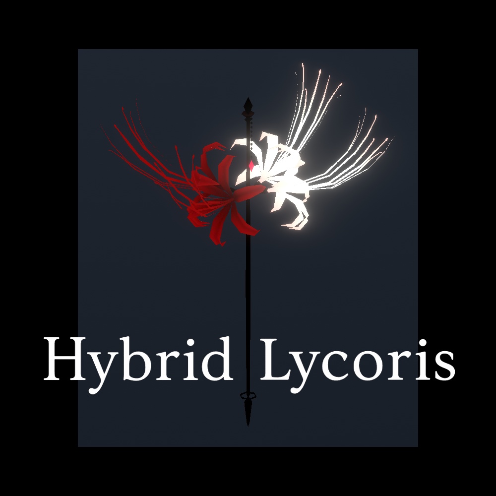 ハイブリッド リコリス // Hybrid Lycoris