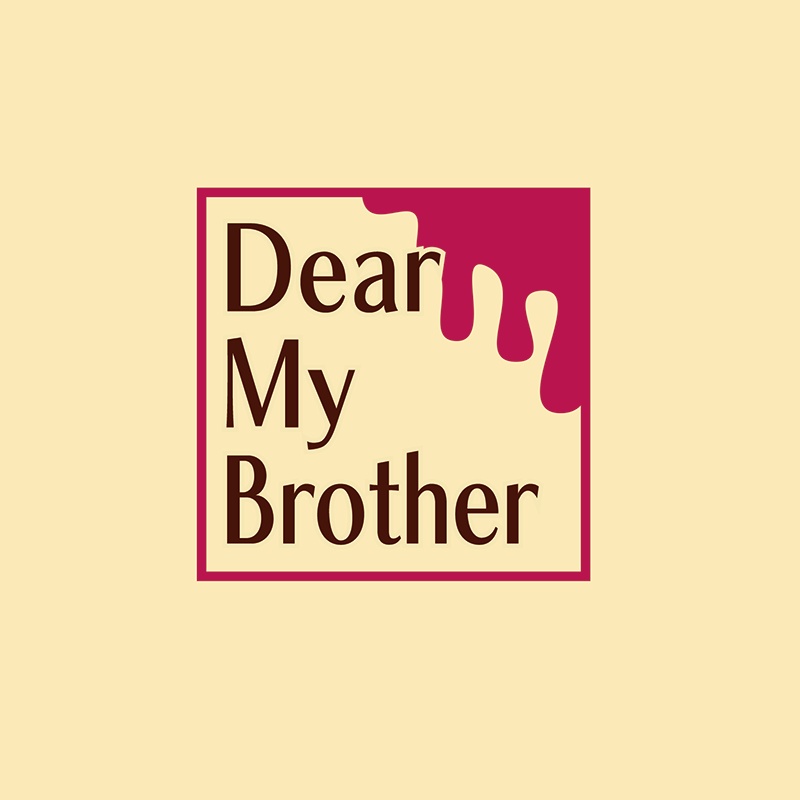 Dear My Brother