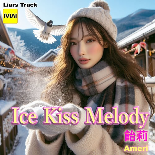 Ice Kiss Melody