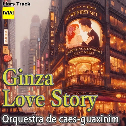 Ginza Love Story