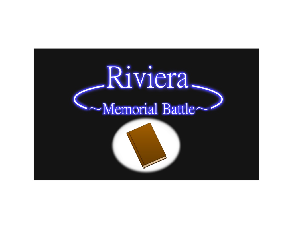 Riviera ~Memorial Battle~