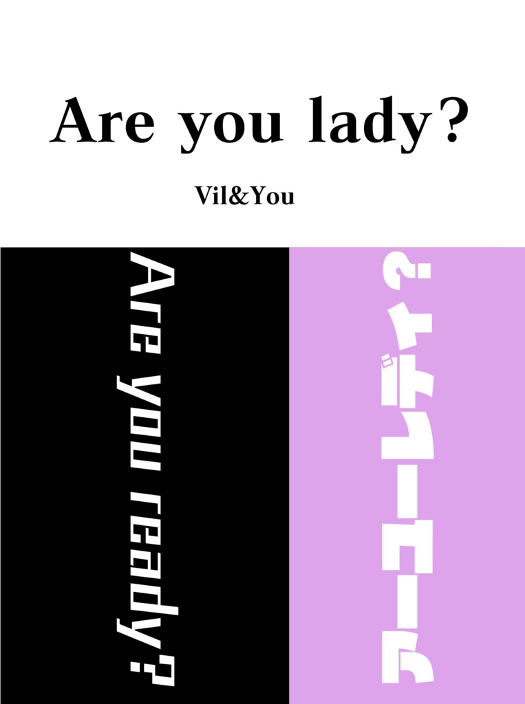 Are you lady?