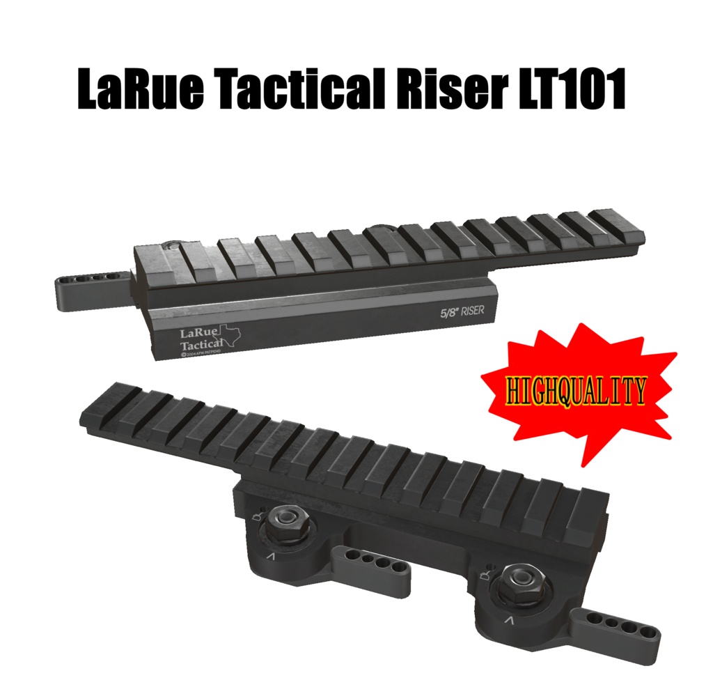 【VRChat想定】LaRue Tactical Riser LT101