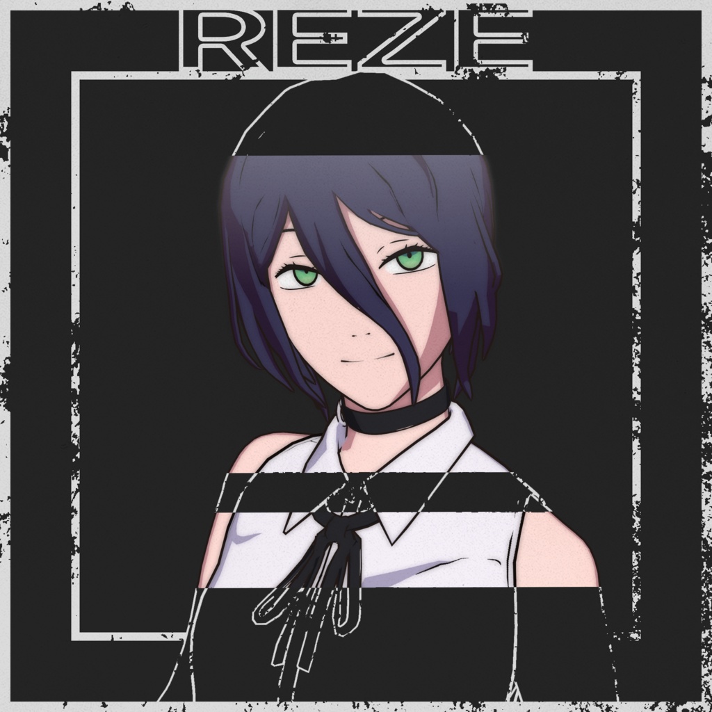 [チェンソーマン] REZE - CHAINSAW MAN