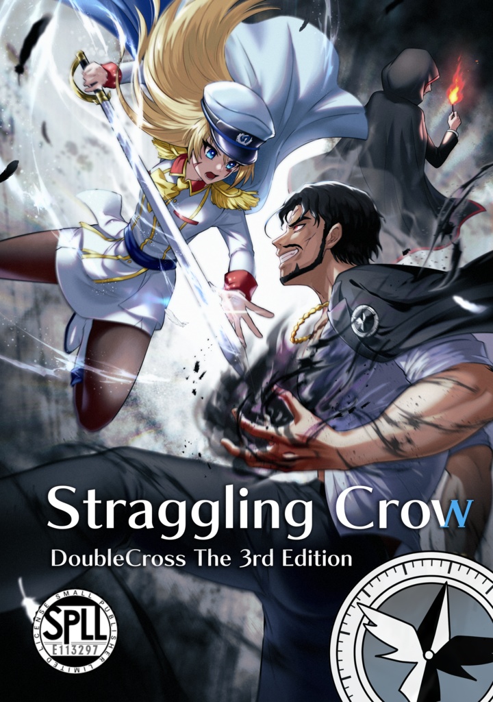【電子版】ダブルクロス The 3rd Edition「Straggling Crow」　SPLL:E113297