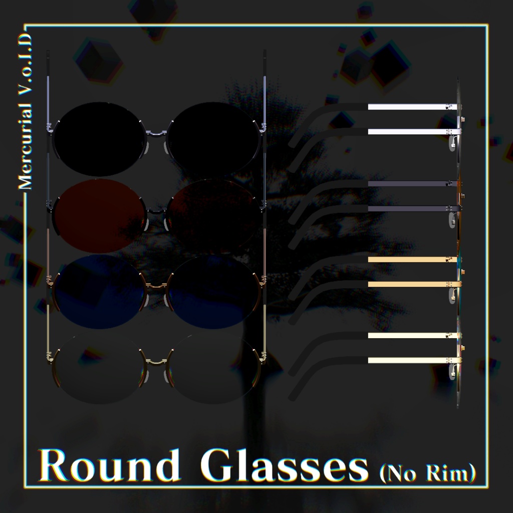 ▣Mercurial V.o.I.D: Round Glasses (No Frame)▣