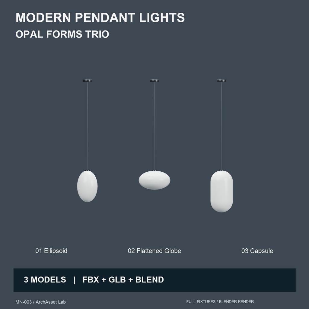 Opal Forms Trio|モダンペンダントライト3種(FBX・GLB・Blend)