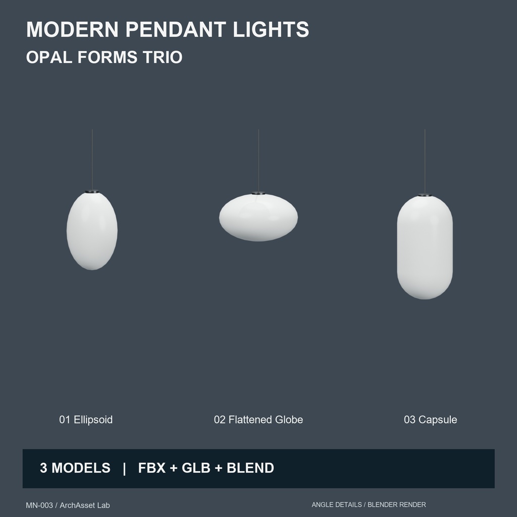 Opal Forms Trio|モダンペンダントライト3種(FBX・GLB・Blend)