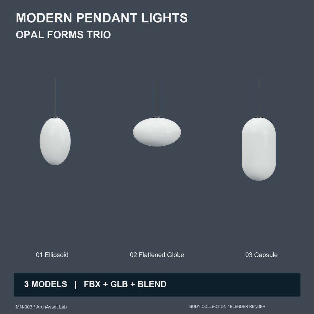 Opal Forms Trio|モダンペンダントライト3種(FBX・GLB・Blend)