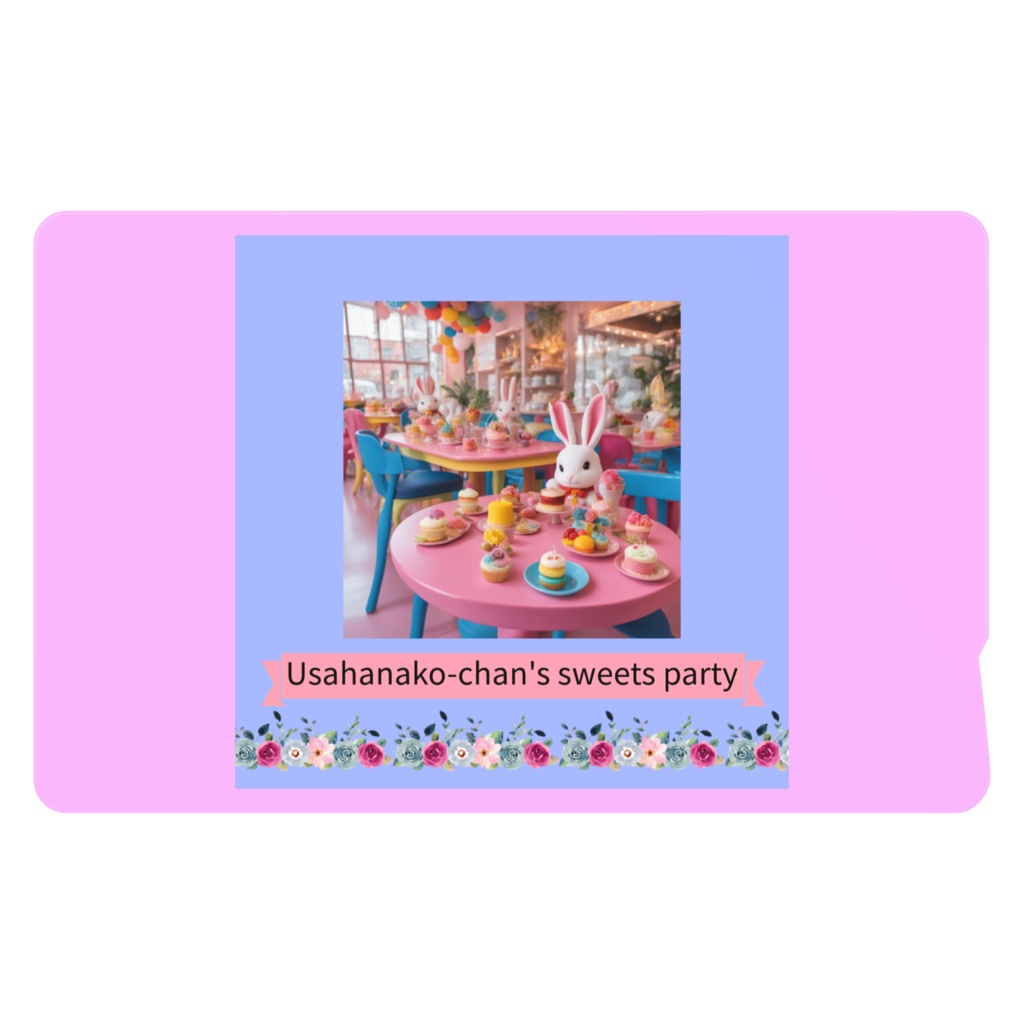 ICカードステッカー　　うさはなこちゃんのスイーツパーティ　Usahanako-chan's sweets party