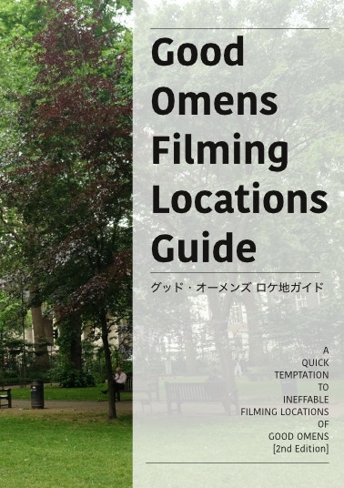 Good Omens Filming Locations Guide グッド・オーメンズ ロケ地ガイド