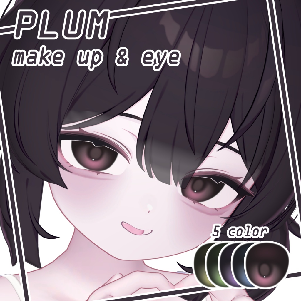 Plum (プラム) Make up + Eye Texture