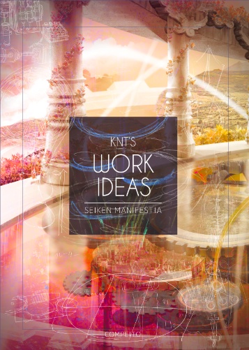 KNT's WORK IDEAS