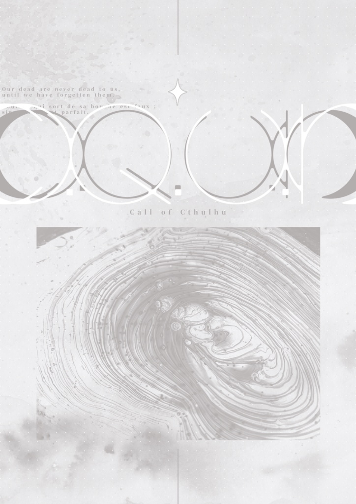 CoC第6版シナリオ集「C.Q.U.N」