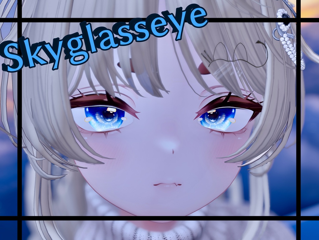 【7アバター対応】Skyglasseye