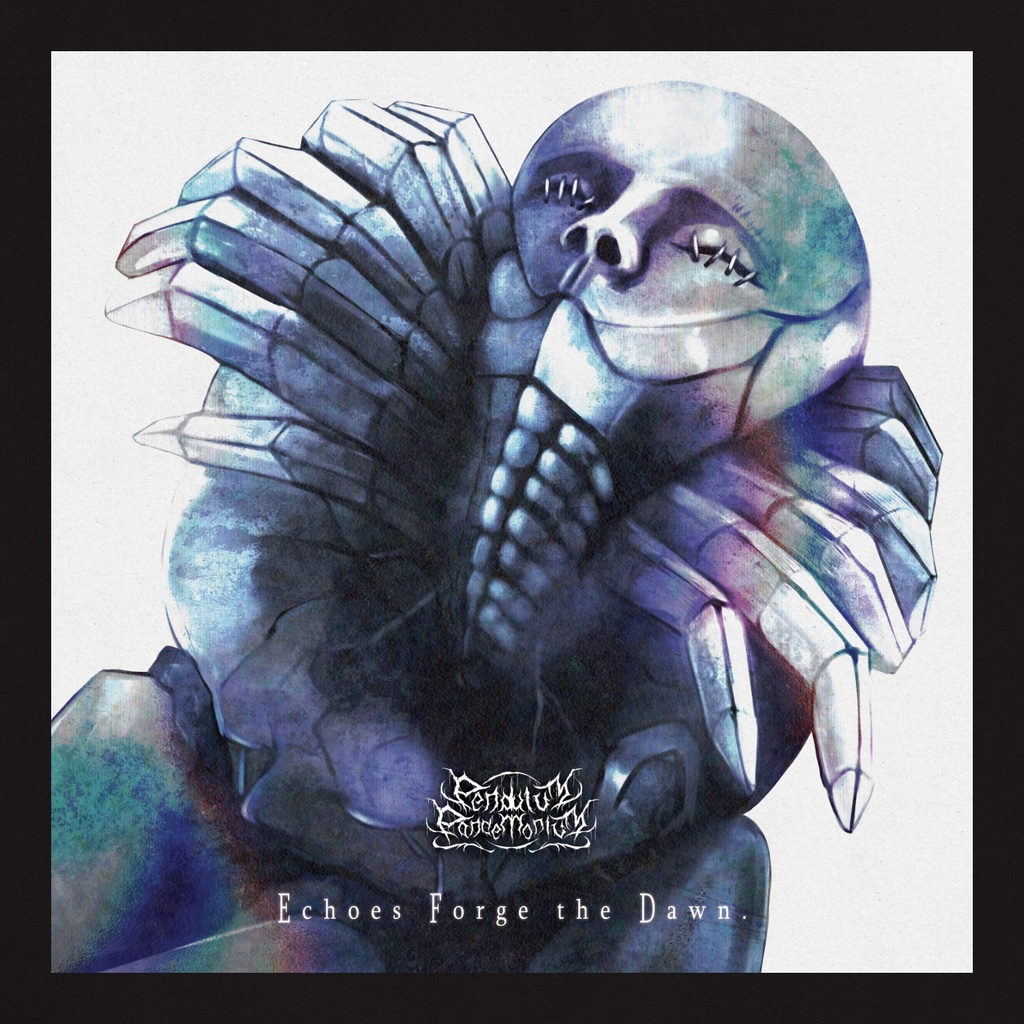 Echoes Forge the Dawn.