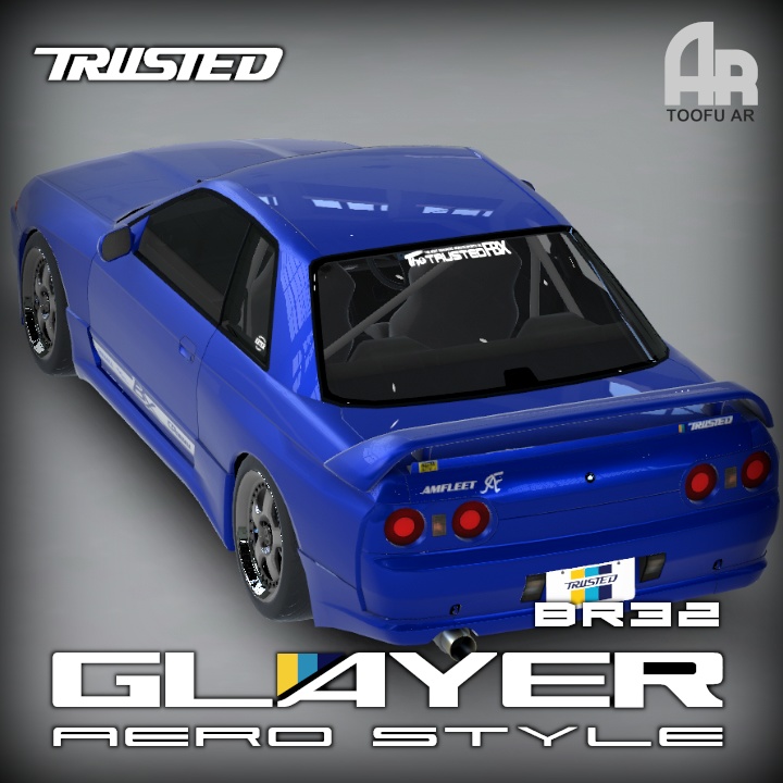【3Dモデル】BR32用ボディキット 「TRUSTED GLAYER」