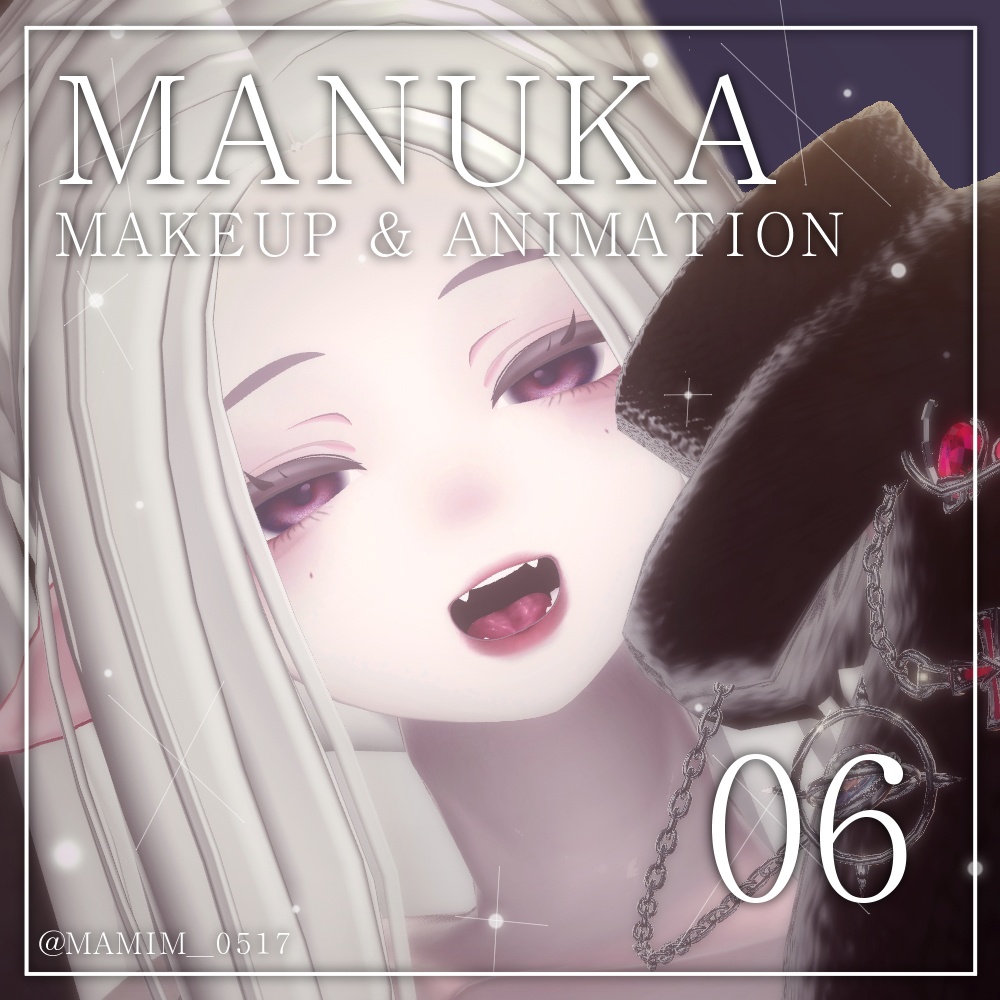 ୨୧ MANUKA_MAKEUP_Animation_06 ୨୧