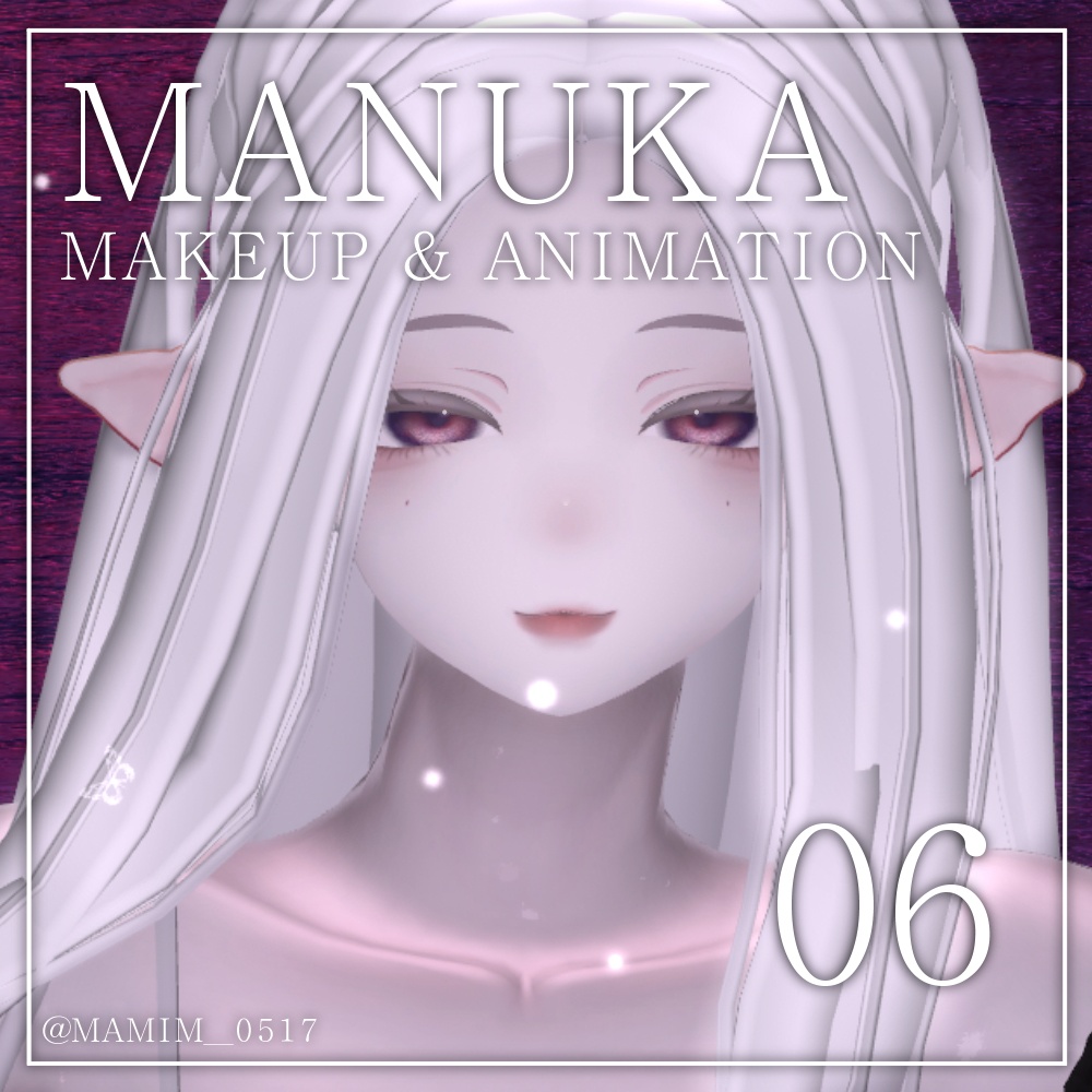 ୨୧ MANUKA_MAKEUP_Animation_06 ୨୧