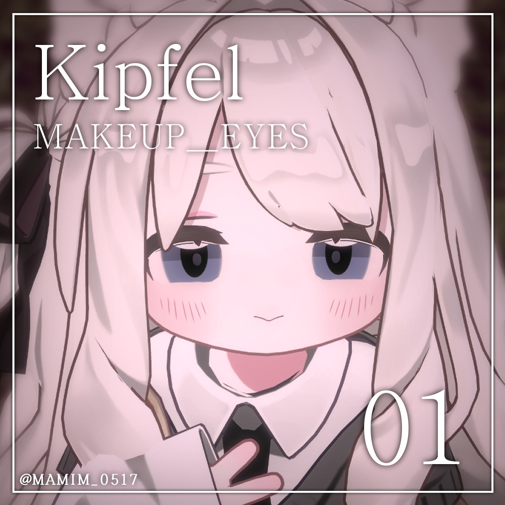 ୨୧ Kipfel_MAKEUP_EYES_01 ୨୧
