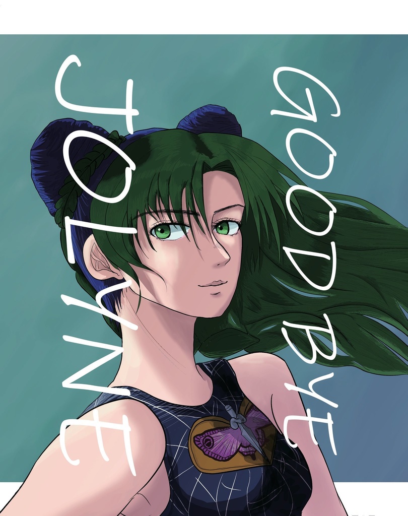 「GOOD　BYE　JOLYNE」